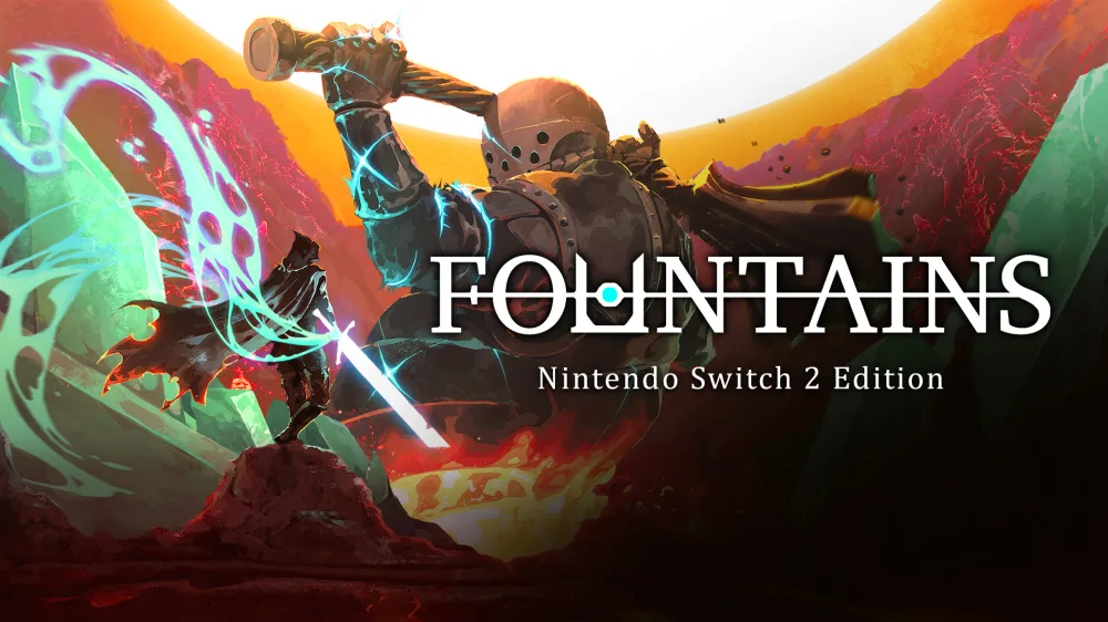 نسخه Nintendo Switch 2 بازی Fountains با پشتیبانی از نرخ ۱۲۰ فریم بر ثانیه منتشر شد!