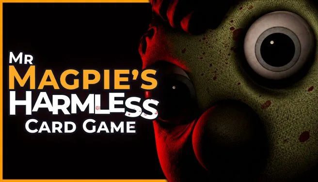 Mr Magpie’s Harmless Card Game