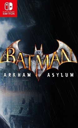 دانلود بازی Batman: Arkham Asylum نینتندو سوییچ
