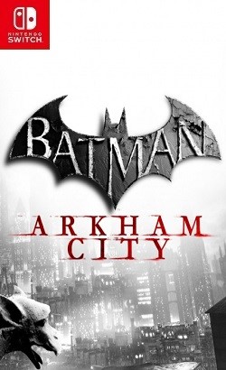 دانلود بازی Batman: Arkham City eShop Full Game نینتندو سوییچ